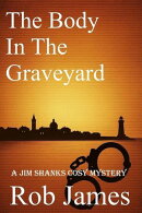 The Body In The Graveyard