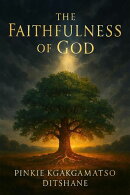 The Faithfulness Of God