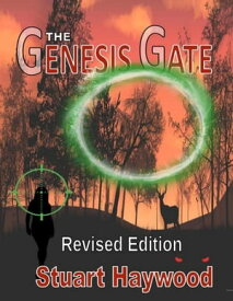 The Genesis Gate【電子書籍】[ STUART HAYWOOD ]