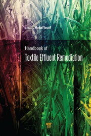 Handbook of Textile Effluent Remediation【電子書籍】