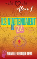Ils n'attendaient qu'elle