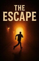 The Escape