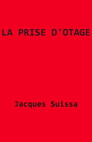 La Prise d'otage