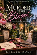 Murder in Full Bloom