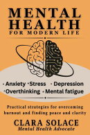 Mental Health for Modern Life