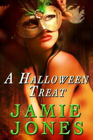 A Halloween Treat【電子書籍】[ Jamie Jones ]