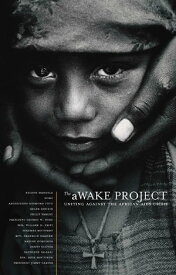 The aWAKE Project, Second Edition Uniting Against the African AIDS Crisis【電子書籍】[ Various Contributors ]