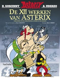 Asterix - De XII werken van Asterix Version n?erlandaise【電子書籍】[ Ren? Goscinny ]