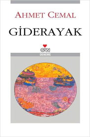 Giderayak【電子書籍】[ Ahmet Celal ]