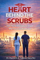 Heart Behind the Scrubs