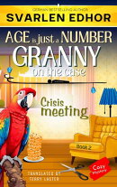 Crisis meeting - AGE is just a NUMBER #2