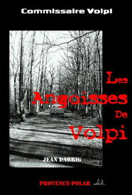 Les angoisses de Volpi【電子書籍】[ Jean Darrig ]