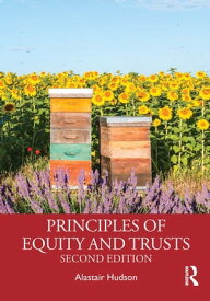 Principles of Equity and Trusts【電子書籍】[ Alastair Hudson ]
