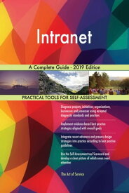 Intranet A Complete Guide - 2019 Edition【電子書籍】[ Gerardus Blokdyk ]