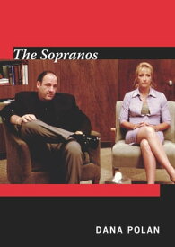 The Sopranos【電子書籍】[ Dana Polan ]