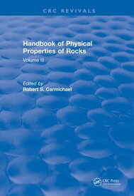 Handbook of Physical Properties of Rocks (1984) Volume III【電子書籍】