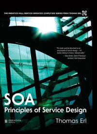 SOA Principles of Service Design【電子書籍】[ Thomas Erl ]