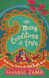 The Many Conditions Of Love Number 2 in series【電子書籍】[ Farahad Zama ]