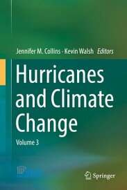 Hurricanes and Climate Change Volume 3【電子書籍】