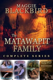 The Matawapit Family Complete Series【電子書籍】[ Maggie Blackbird ]