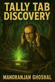 Tally Tab Discovery【電子書籍】[ Manoranjan ghoshal ]