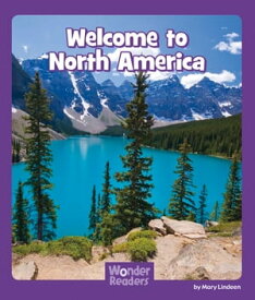 Welcome to North America【電子書籍】[ Mary Lindeen ]