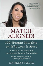 Match Aligned! 【電子書籍】[ Mary Faltz ]