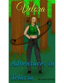 Adventures in Telaria - Velora