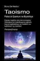 Taoismo, Pisika at Quantum na Biyolohiya