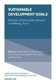 Sustainable Development Goals The Impact of Sustainability Measures on Wellbeing【電子書籍】