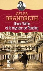 Oscar Wilde et le myst?re de Reading【電子書籍】[ Gyles Brandreth ]