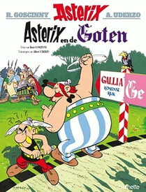 03 Asterix en de Goten (E-book) Version n?erlandaise【電子書籍】[ Ren? Goscinny ]
