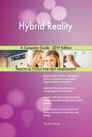 Hybrid Reality A Complete Guide - 2019 Edition【電子書籍】[ Gerardus Blokdyk ]
