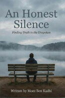 An Honest Silence