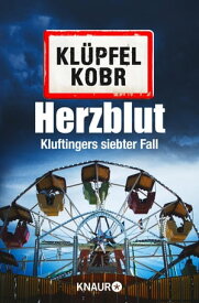 Herzblut Kluftingers siebter Fall【電子書籍】[ Volker Kl?pfel ]