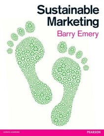 Emery: Sustainable Marketing【電子書籍】[ Barry Emery ]