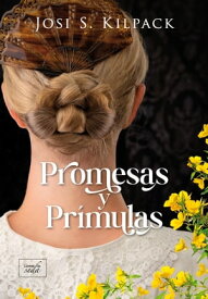 Promesas y pr?mulas【電子書籍】[ Josi S. Kilpack ]
