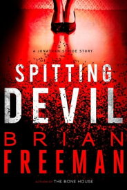Spitting Devil【電子書籍】[ Brian Freeman ]