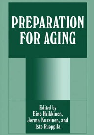 Preparation for Aging【電子書籍】