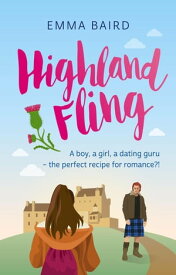 Highland Fling The Highland Books, #1【電子書籍】[ Emma Baird ]