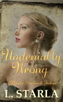 Undeniably Wrong