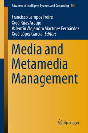 Media and Metamedia Management【電子書籍】