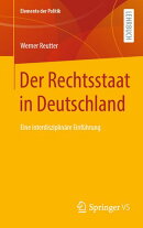 Der Rechtsstaat in Deutschland