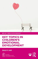 Key Topics in Children’s Emotional Development