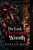 The Last Christmas Wreath