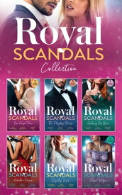 The Royal Scandals Collection【電子書籍】[ Cat Schield ]