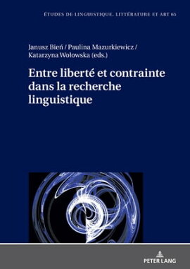 Entre libert��� et contrainte dans la recherche linguistique 