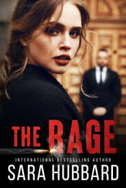 The Rage【電子書籍】[ Sara Hubbard ]