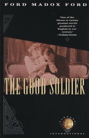 Good Soldier【電子書籍】[ Ford Madox Ford ]