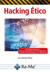 Hacking ?tico【電子書籍】[ Luis Herrero P?rez ]